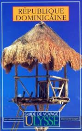 Guide de voyage Ulysse République Dominicaine